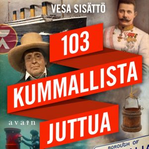103 kummallista  juttua