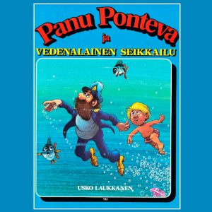 Panu Ponteva ja vedenalainen seikkailu