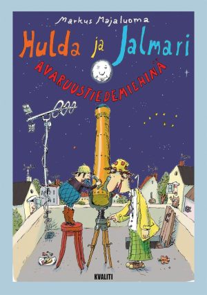 Hulda ja Jalmari avaruustiedemiehinä