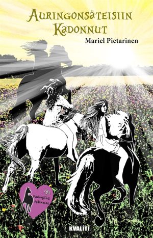 Auringonsäteisiin kadonnut