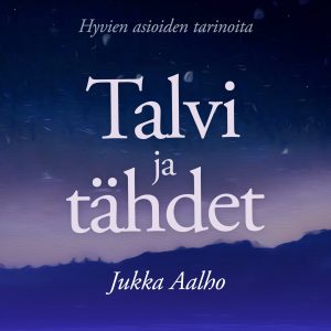 Talvi ja tähdet