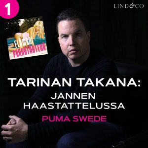 Tarinan takana: Jannen haastattelussa Puma Swede