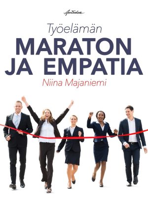 Työelämän maraton ja empatia