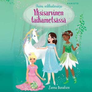 Yksisarvinen taikametsässä