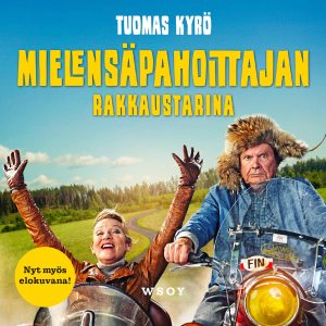 Mielensäpahoittajan rakkaustarina
