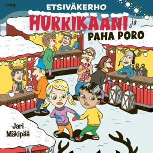 Etsiväkerho Hurrikaani ja paha poro