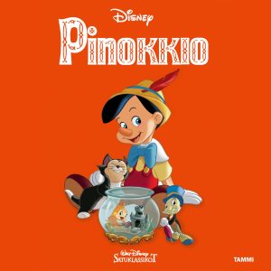 Disney. Pinokkio. Satuklassikot