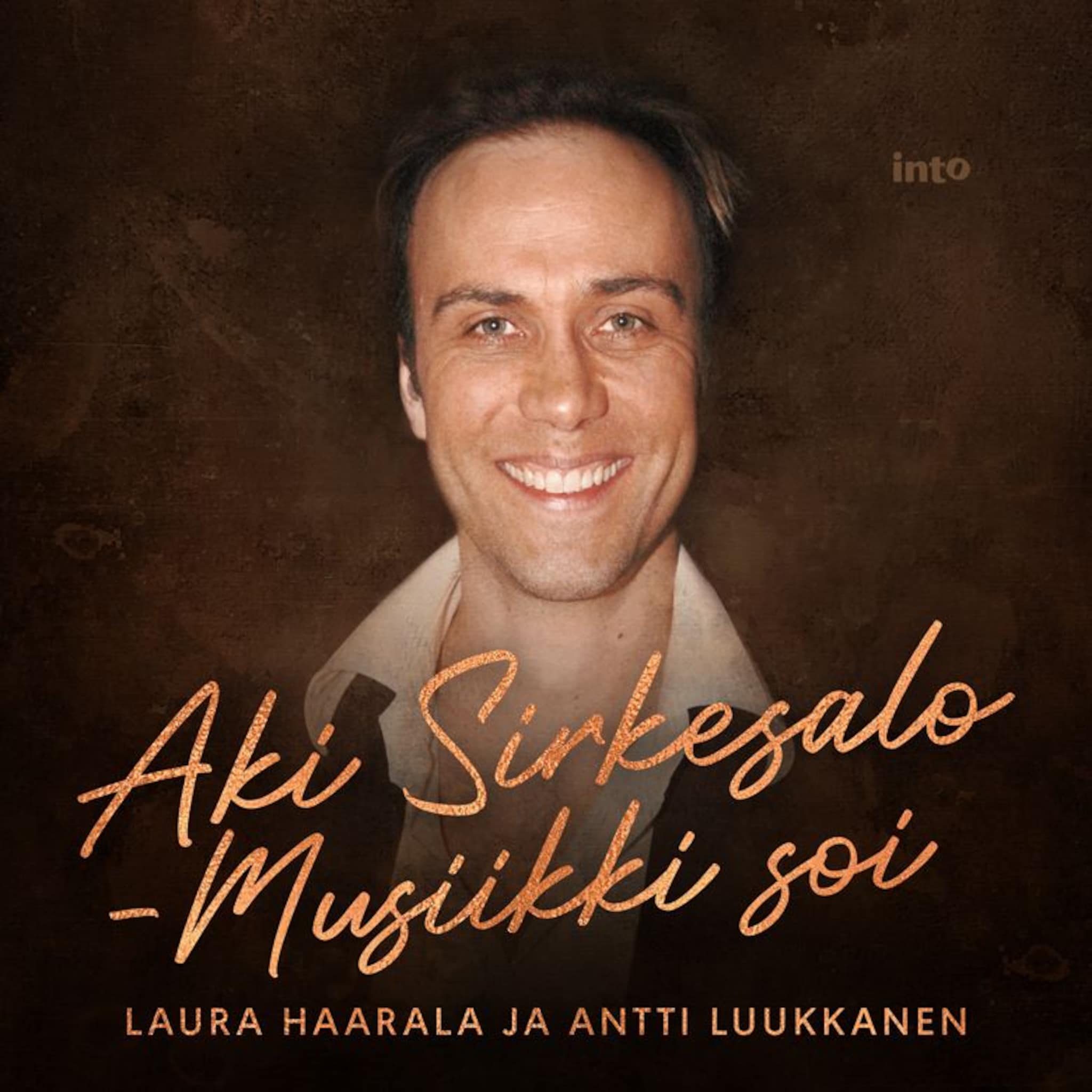 Aki Sirkesalo – Musiikki soi