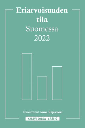 Eriarvoisuuden tila Suomessa 2022