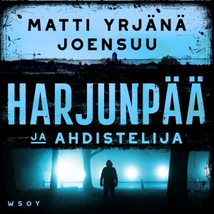 Harjunpää ja ahdistelija