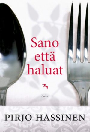 Sano että haluat