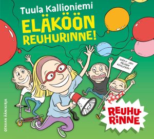 Eläköön Reuhurinne!
