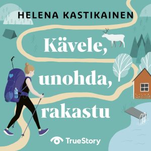Kävele, unohda, rakastu