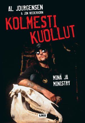 Kolmesti kuollut - Minä ja Ministry