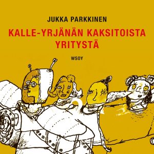 Kalle-Yrjänän kaksitoista yritystä
