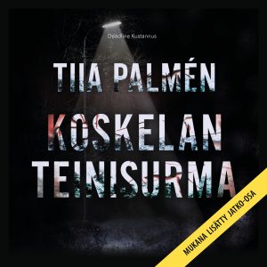 Koskelan teinisurma- sisältää oikeuden päätöksen