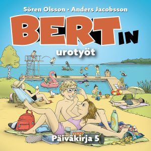 Bertin urotyöt