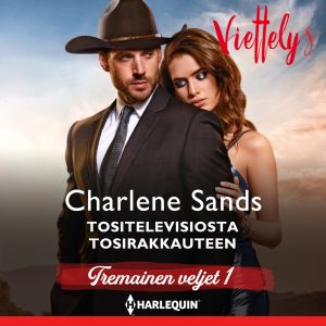 Tositelevisiosta tosirakkauteen