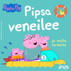 Pipsa Possu – Pipsa veneilee ja muita tarinoita