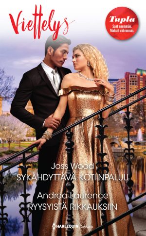 Sykähdyttävä kotiinpaluu / Ryysyistä rikkauksiin