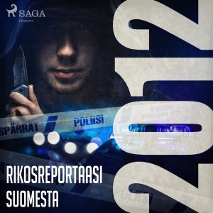 Rikosreportaasi Suomesta 2012