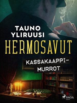 Hermosavut: kassakaappimurrot