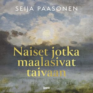 Naiset jotka maalasivat taivaan