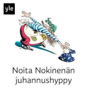 Noita Nokinenän juhannushyppy, osa 1