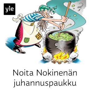 Noita Nokinenän juhannuspaukku, osa 1